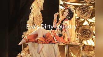 Eva's Dirty Laundry