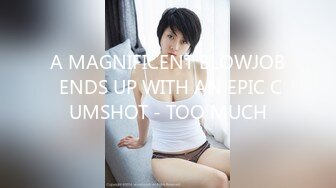 A MAGNIFICENT BLOWJOB ENDS UP WITH AN EPIC CUMSHOT - TOO MUCH